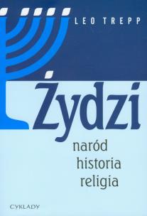 Okładka książki Żydzi. Naród - historia - religia