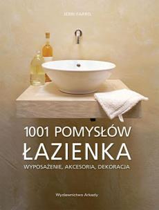 Okładka książki 1001 pomysłów. Łazienka