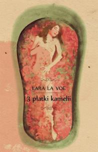 Okładka książki 3 płatki kamelii