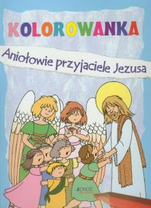 Opakowanie Aniołowie przyjaciele Jezusa Kolorowanka