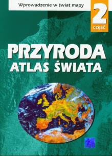 Okładka książki Atlas do przyrody cz.2 Atlas Świata ŻAK