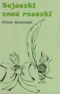 Okładka książki Bajeczki znad rzeczki