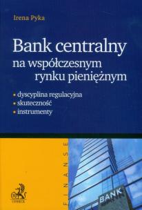 Okładka książki Bank centralny na współczesnym rynku pieniężnym
