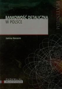 Okładka książki Bankowość detaliczna w Polsce