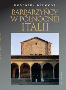 Okładka książki Barbarzyńcy w Północnej Italii