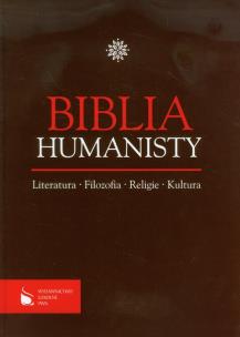 Okładka książki Biblia humanisty PWN