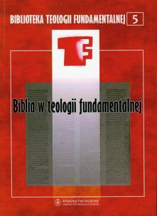 Opakowanie Biblia w teologii fundamentalnej