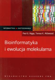 Okładka książki Bioinformatyka i ewolucja molekularna