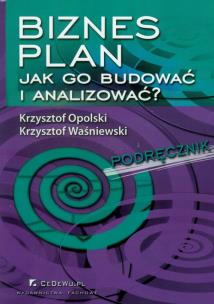 Okładka książki Biznes plan Jak go budować i analizować?