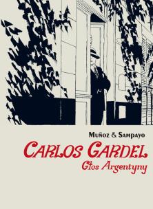 Opakowanie Carlos Gardel Głos Argentyny część 1