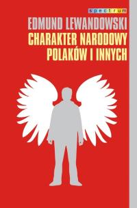 Okładka książki Charakter Narodowy Polaków i innych