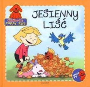 Okładka książki Clifford's puppy days Jesienny liść