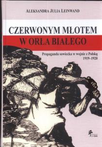 Okładka książki Czerwonym młotem w orła białego