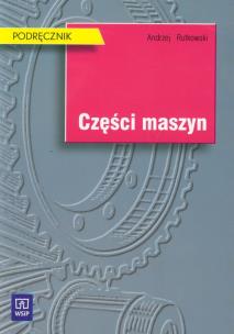 Okładka książki Części maszyn 2007  Rutkowski  WSiP