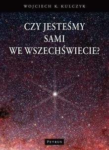 Okładka książki Czy jesteśmy sami we wszechświecie?