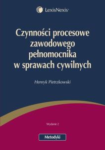 Okładka książki Czynności procesowe zawodowego pełnomocnika w sprawach cywilnych