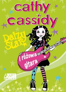 Okładka książki Daizy Star i różowa gitara