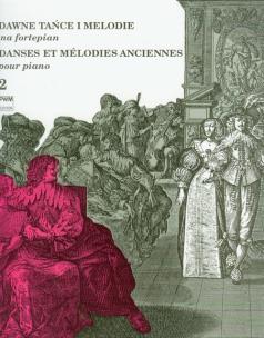 Okładka książki Dawne tańce i melodie na fortepian 2