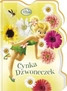 Okładka książki Disney - Wróżki. Cynka Dzwoneczek