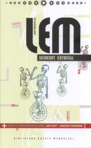 Okładka książki Dzieła S. Lem T.16 - Sknocony kryminał