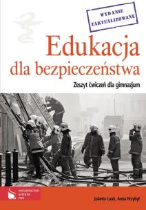 Okładka książki Edukacja dla bezpieczeństwa GIM 1-3 ćw w.2011 PWN