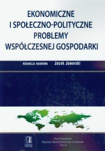 Opakowanie Ekonomiczne i społeczno polityczne problemy współczesnej gospodarki