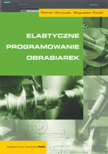 Okładka książki Elastyczne programowanie obrabiarek