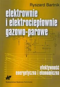 Okładka książki Elektrownie i elektrociepłownie gazowo parowe