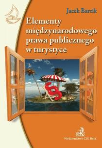 Okładka książki Elementy międzynarodowego prawa publicznego w turystyce