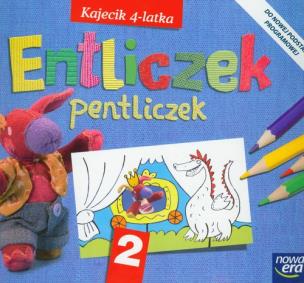Okładka książki Entliczek Pentliczek 2 Kajecik 4-latka
