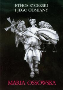 Okładka książki Ethos rycerski i jego odmiany