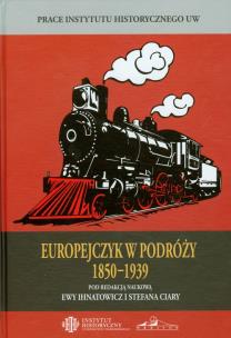 Okładka książki Europejczyk w podróży 1850-1939