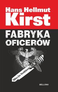 Okładka książki Fabryka oficerów - Hans Hellmut Kirst