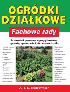 Okładka książki Fachowe rady. Ogródki działkowe