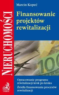 Okładka książki Finansowanie projektów rewitalizacji