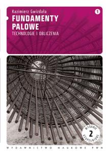 Okładka książki Fundamenty palowe t.1