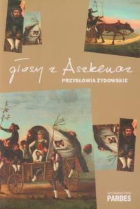 Opakowanie Głosy z Aszkenaz Przysłowia żydowskie