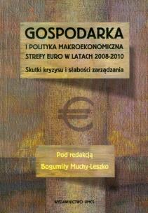 Opakowanie Gospodarka i polityka makroekonomiczna strefy euro w latach 2008-2010