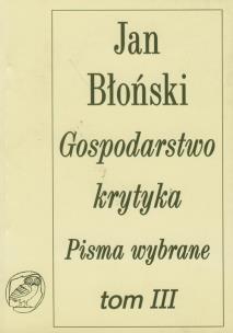 Okładka książki Gospodarstwo krytyka Pisma wybrane t.3