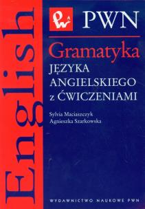 Okładka książki Gramatyka języka angielskiego z ćwiczeniami