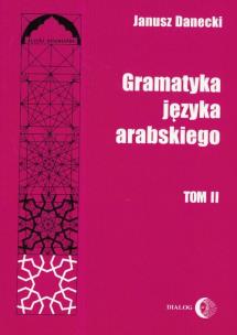 Okładka książki Gramatyka języka arabskiego Tom 2