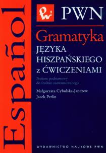 Okładka książki Gramatyka języka hiszpańskiego z ćwiczeniami