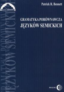 Okładka książki Gramatyka porównawcza języków semickich