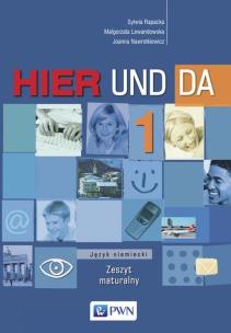 Okładka książki Hier Und Da 1 zeszyt maturalny w.2011 Nowa Matura