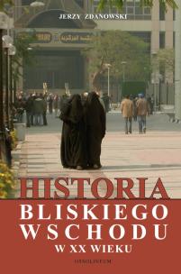 Okładka książki Historia Bliskiego Wschodu w XX wieku