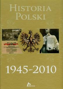 Okładka książki Historia Polski 1945-2010