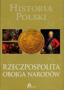 Okładka książki Historia Polski Rzeczpospolita Obojga Narodów
