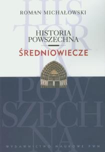Okładka książki Historia powszechna Średniowiecze