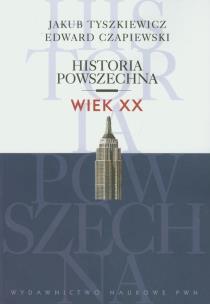 Okładka książki Historia powszechna Wiek XX