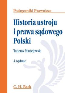 Okładka książki Historia ustroju i prawa sądowego Polski